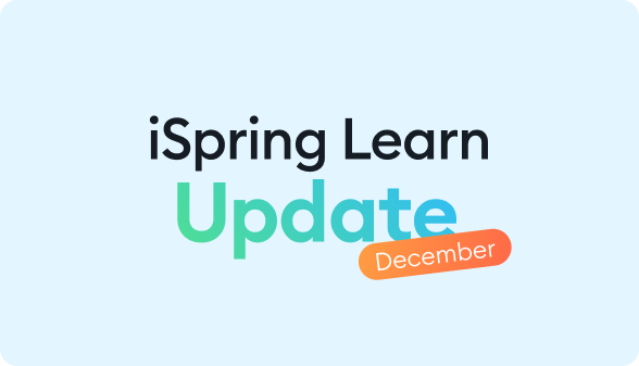 Updates in iSpring Learn - December 2024