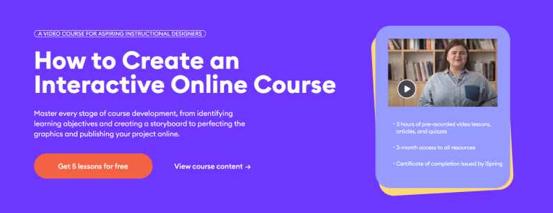 A video course for aspiring IDs by iSpring Academy