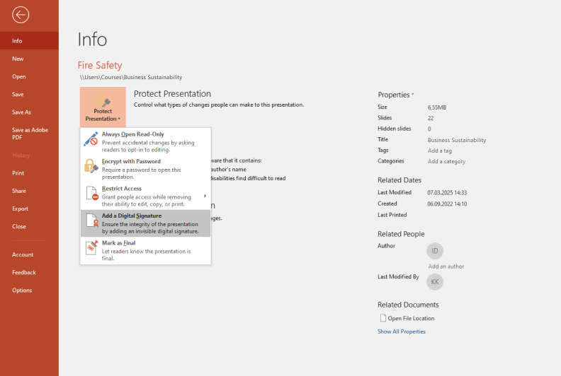 Add a Digital Signature Add a digital signature to confirm authorship