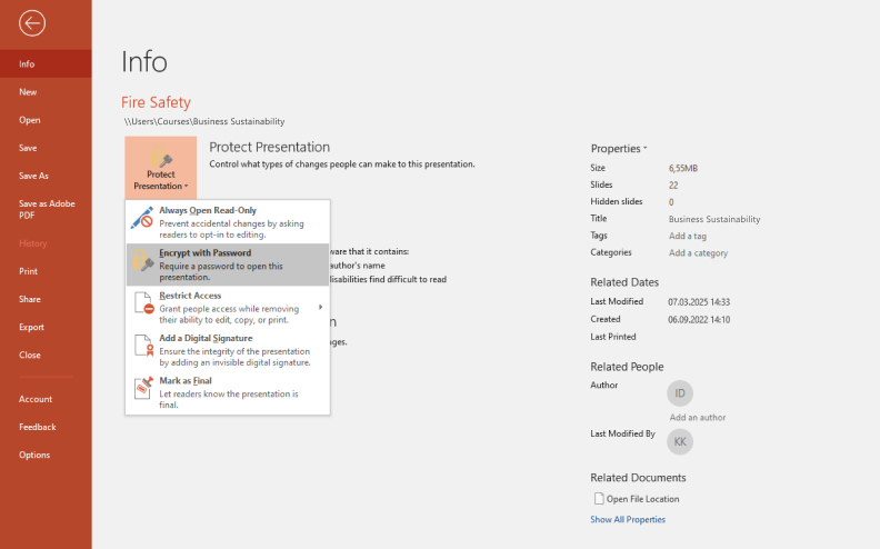 Encrypt with Password option Built-in option to set up password protection