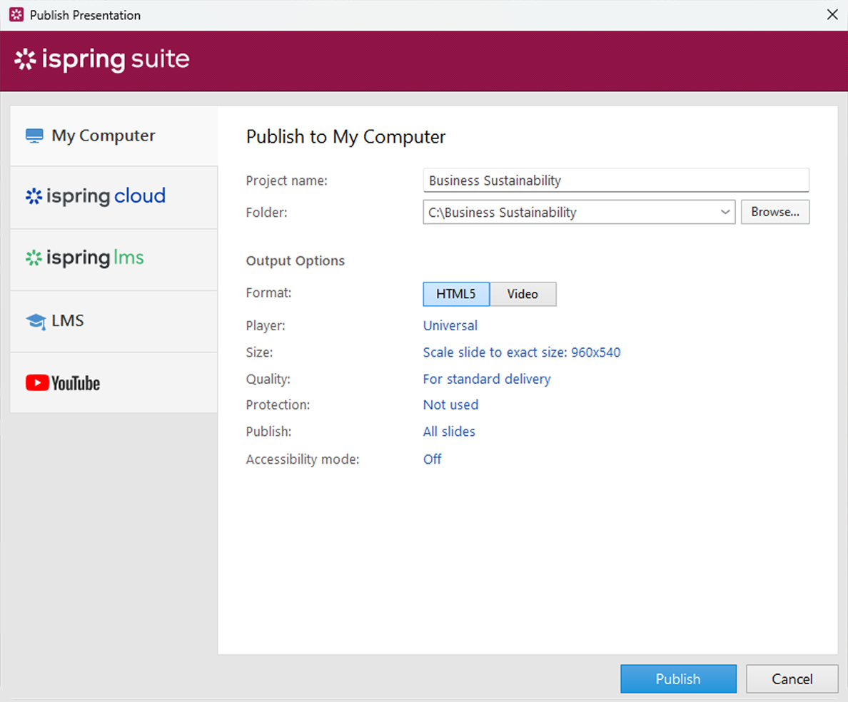 Output Options Output Options in iSpring Suite